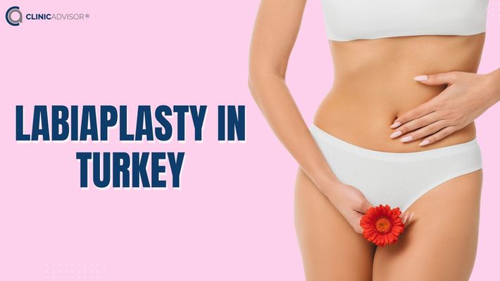Labiaplasty in Turkey with the Best Gynecologists and Plastic Surgeons
