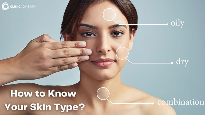 How to Know Your Skin Type?